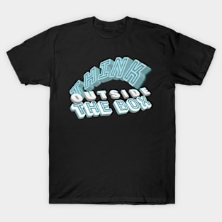 Think outside the BOX T-Shirt